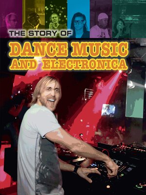 cover image of The Story of Techno and Dance Music
